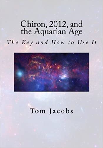 دانلود کتاب Chiron 2012 Aquarian Age The Key and How to Use It