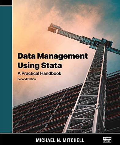 دانلود کتاب Data Management Using Stata A Practical Handbook 2nd دانلود ایبوک مدیریت داده ها با استفاده از Stata A Manual Handbook