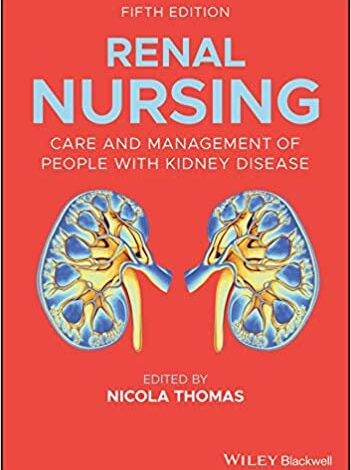 دانلود کتاب پرستاری کلیه ایبوک Renal Nursing دانلود ایبوک پرستاری کلیه ایبوک Renal Nursing ISBN-13: 978-1119413141 ISBN-10: 1119413141