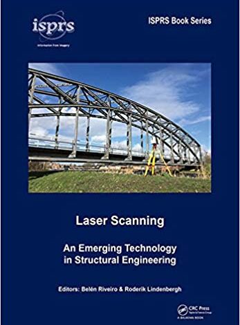 دانلود کتاب Laser Scanning: An Emerging Technology in Structural Engineering دانلود ایبوک لیزر اسکن: فناوری نوظهور در مهندسی سازه