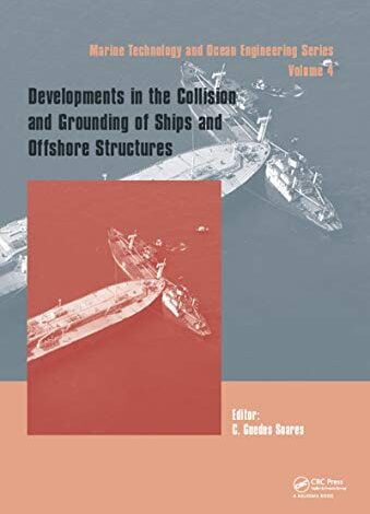 ایبوک Developments in the Collision and Grounding of Ships and Offshore Structures دانلود ایبوک تحولات در برخورد و زمینگیری کشتی ها