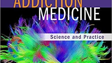 دانلود کتاب Addiction Medicine Science and Practice 2nd دانلود ایبوک علم و عمل پزشکی اعتیاد دوم ISBN-10: 0323754406