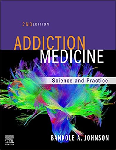 دانلود کتاب Addiction Medicine Science and Practice 2nd