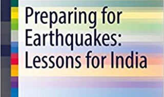 دانلود کتاب Preparing for Earthquakes: Lessons for India دانلود ایبوک آماده شدن برای زلزله ها: درسهایی برای هند