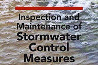 دانلود کتاب Inspection and Maintenance of Stormwater Control Measures دانلود ایبوک بازرسی و نگهداری اقدامات كنترل آب طوفان