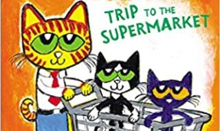 دانلود کتاب آموزش زبان کودک Pete the Cat's Trip to the Supermarket دانلود ایبوک آموزش زبان کودک سفر گربه به سوپرمارکت