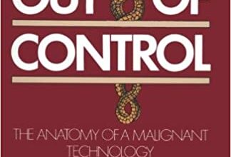 دانلود کتاب Medicine Out of Control The Anatomy of a Malignant Technology دانلود ایبوک پزشکی خارج از کنترل آناتومی یک فناوری بدخیم