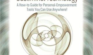 ایبوک Self-Hypnosis And Subliminal Technology خرید کتاب خود هیپنوتیزم و فناوری متعالی ISBN-10 : 1401937586 ISBN-13 : 978-1401937584