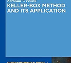 دانلود کتاب Keller-box method and its application دانلود ایبوک روش Keller-box و کاربرد آن ISBN-10 : 3110271370 ISBN-13 : 978-3110271379
