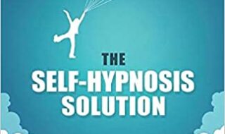 ایبوک The Self-Hypnosis Solution Step-by-Step Methods خرید کتاب روش های مرحله به مرحله راه حل خود هیپنوتیزم ISBN-13 : 978-1734467840