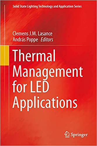 دانلود کتاب Thermal Management for LED Applications دانلود ایبوک مدیریت حرارتی برای کاربردهای LED ISBN-13: 978-1461450900 ISBN-10: 146145090X