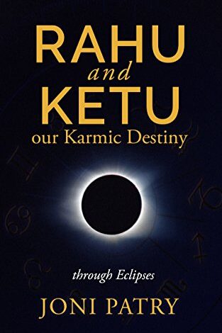 ایبوک Rahu and Ketu Our Karmic Destiny Revealed Through Eclipses خرید کتاب رهو و کتو سرنوشت کارمایه ما از طریق گرفتگی آشکار شد