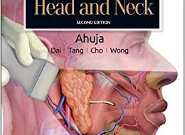 دانلود کتاب Diagnostic Ultrasound Head and Neck دانلود ایبوک سونوگرافی تشخیصی سر و گردن نسخه دوم ISBN-13: 978-0323625722 ISBN-10: 032362572X