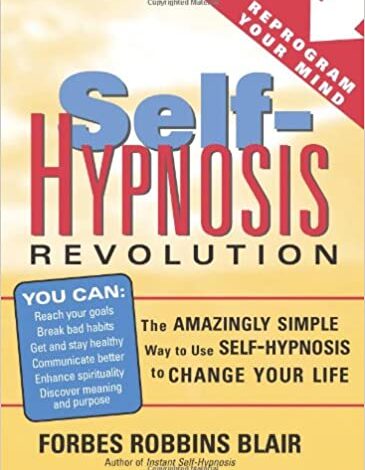 ایبوک Self-Hypnosis Revolution The Amazingly Simple Way to Use Self-Hypnosis to Change Your Life خرید کتاب انقلاب خود هیپنوتیز