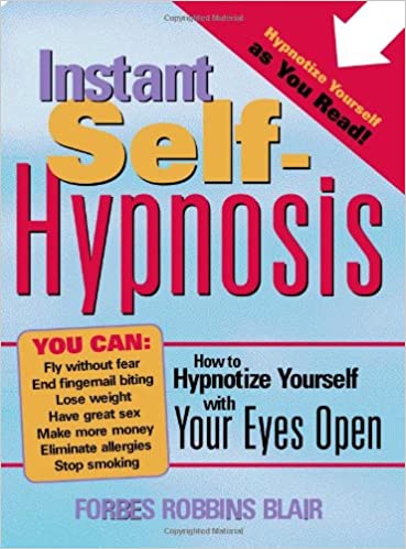 دانلود کتاب Instant Self-Hypnosis How to Hypnotize Yourself with Your Eyes Open