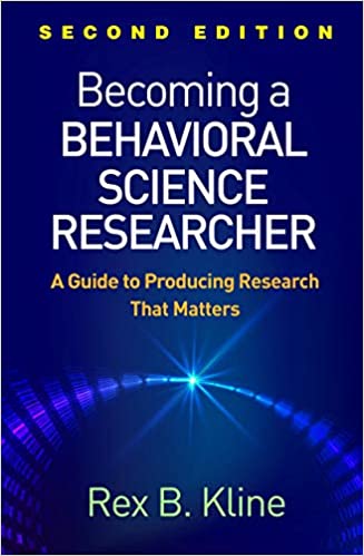 دانلود کتاب Becoming a Behavioral Science Researcher A Guide to Producing Research That Matters