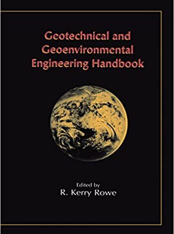 دانلود کتاب Geotechnical and Geoenvironmental Engineering Handbook دانلود ایبوک راهنمای مهندسی ژئوتکنیک و ژئو محیط