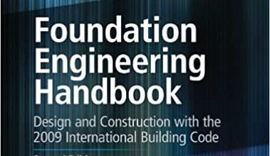 دانلود کتاب Foundation Engineering Handbook 2nd edition By Robert دانلود ایبوک راهنمای مهندسی بنیاد چاپ دوم توسط رابرت
