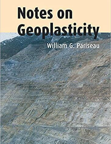 دانلود کتاب Notes on Geoplasticity دانلود ایبوک یادداشت هایی در مورد ژئوپلاستیک ISBN-13: 978-1138370050 ISBN-10: 1138370053