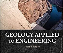 دانلود کتاب Geology Applied to Engineering دانلود ایبوک زمین شناسی کاربردی در مهندسی ISBN-13: 978-1478635000 ISBN-10: 1478635002