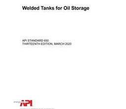خرید استاندارد API Std 650 دانلود استاندارد API Std 650 خرید API Std 650 دانلود استاندارد Welded Tanks for Oil Storage Thirteenth Edition