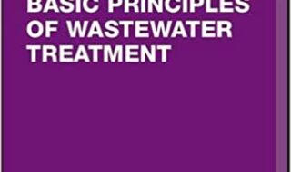ایبوک Basic Principles of Wastewater Treatment: Biological Wastewater Treatment Volume 2 خرید کتاب اصول اساسی تصفیه فاضلاب