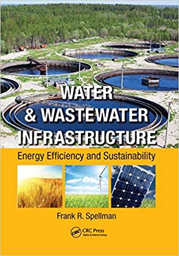 دانلود کتاب Water Wastewater Infrastructure Energy Efficiency and Sustainability