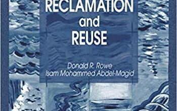 ایبوک Handbook of Wastewater Reclamation and Reuse خرید کتاب راهنمای احیای و استفاده مجدد فاضلاب ISBN-13: 978-0873716710