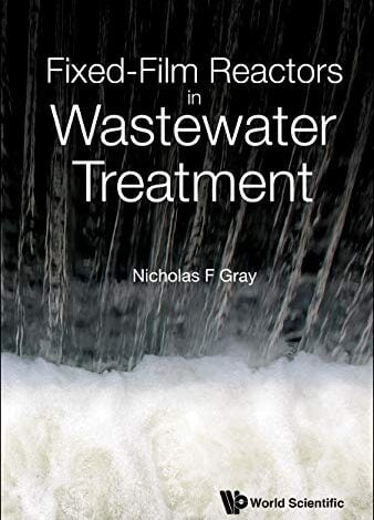 ایبوک Fixed-Film Reactors in Wastewater Treatment خرید کتاب راکتورهای فیلم ثابت در تصفیه فاضلاب Publisher : World Scientific Publishing