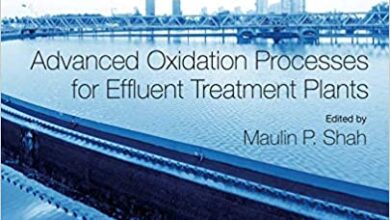 ایبوک Advanced Oxidation Processes for Effluent Treatment Plants خرید کتاب فرآیندهای پیشرفته اکسیداسیون برای گیاهان تصفیه پساب