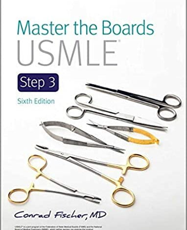 ایبوک Master The Boards USMLE Step 3, 6th Edition خرید کتاب آزمون برد استادی USMLE گام سوم ویرایش ششم ISBN-13 : 978-1506254456