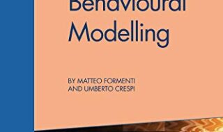 ایبوک A Guide to Behavioural Modelling خرید کتاب راهنمای مدل سازی رفتاری ISBN-10 : 1782724044 ISBN-13 : 978-1782724049
