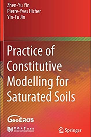 ایبوک Practice of Constitutive Modelling for Saturated Soils خرید کتاب تمرین مدل سازی سازه ای برای خاک های اشباع شده