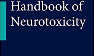 ایبوک Handbook of Neurotoxicity خرید کتاب راهنمای مسمومیت عصبی ISBN-13: 978-1461458357 ISBN-10: 1461458358