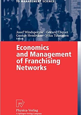 ایبوک Economics and Management of Franchising Networks خرید کتاب اقتصاد و مدیریت شبکه های ISBN-10: 3790802026