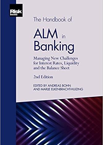 ایبوک The Handbook of ALM in Banking 2nd Edition خرید کتاب کتاب راهنمای ALM در بانکداری نسخه 2 ISBN-10 : 1782723455