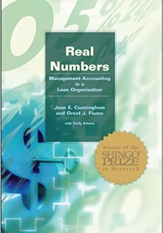 ایبوک Real Numbers Management Accounting in a Lean Organization خرید کتاب حسابداری مدیریت اعداد واقعی در یک سازمان ناب