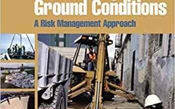 ایبوک Uncertainty and Ground Conditions A Risk Management Approach خرید کتاب عدم اطمینان و شرایط زمینی رویکرد مدیریت ریسک