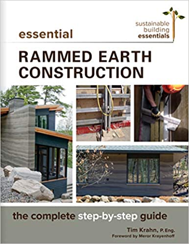 ایبوک Essential Rammed Earth Construction The Complete Step-by-Step Guide خرید کتاب ضروری ساخت Rammed Earth راهنمای کامل گام به گام