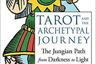 ایبوک Tarot and the Archetypal Journey The Jungian Path from Darkness to Light خرید کتاب تاروت و سفر آرکتیپیال مسیر یونگیان از تاریکی به نور
