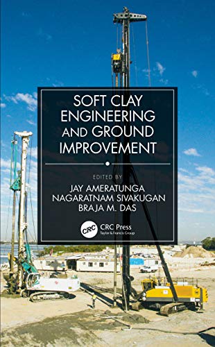 دانلود کتاب Soft Clay Engineering and Ground Improvement