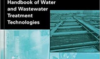 ایبوک Handbook of Water and Wastewater Treatment Technologies خرید کتاب راهنمای فن آوری های تصفیه آب و فاضلاب