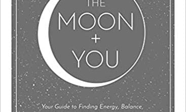 ایبوک The Moon + You Your Guide to Finding Energy Balance Healing with the Power of the Moon خرید کتاب ماه + راهنمای ترمیم تعادل انرژی
