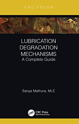 دانلود کتاب Lubrication Degradation Mechanisms