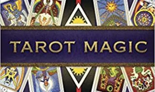 ایبوک Tarot Magic Ceremonial Magic Using Golden Dawn Correspondences خرید کتاب جادوی تاروت با استفاده از مکاتبات طلوع طلایی