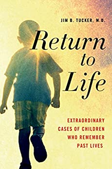 ایبوک Return to Life Extraordinary Cases of Children Who Remember Past Lives خرید کتاب کودکانی که زندگی گذشته را به یاد می آورند