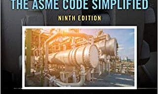 دانلود کتاب Pressure Vessels The ASME Code Simplified Ninth Edition دانلود ایبوک مخازن تحت فشار کد ASME نسخه نهم ساده شده