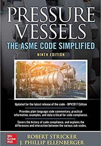 دانلود کتاب Pressure Vessels The ASME Code Simplified Ninth Edition دانلود ایبوک مخازن تحت فشار کد ASME نسخه نهم ساده شده