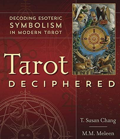 ایبوک Tarot Deciphered Decoding Esoteric Symbolism in Modern Tarot خرید کتاب رمزگشایی تاروت رمزگشایی نماد باطنی در تاروت مدرن