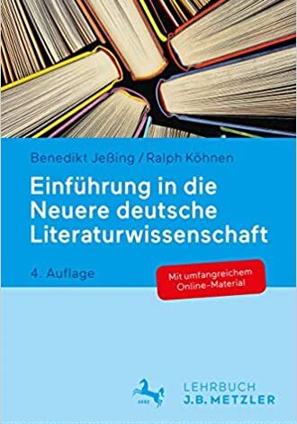 دانلود کتاب Einführung in die Neuere deutsche Literaturwissenschaft دانلود ایبوک مقدمه ای بر مطالعات ادبی جدید آلمان